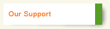 Our Support
